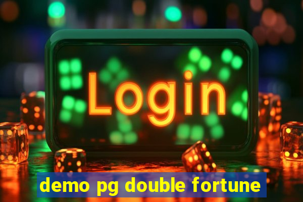 demo pg double fortune